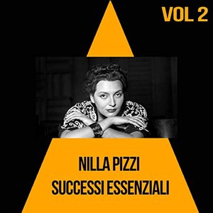 Nilla Pizzi - Successi Essenziali, Vol. 2