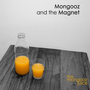 The Mongooz Juice
