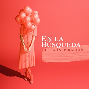 En la Búsqueda de la Inspiracion