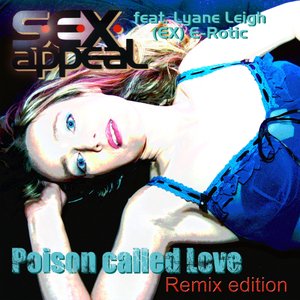 Poison Called Love (Remix edition)