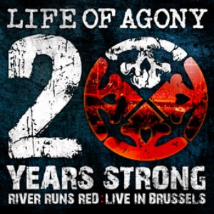 20 Years Strong | River Runs Red: Live In Brussels