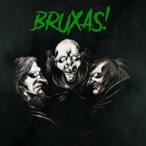 Bruxas!