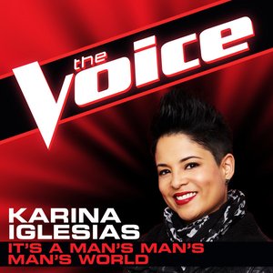 It's a Man's Man's Man's World (The Voice Performance) - Single