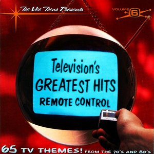 Television's Greatest Hits, Volume 6: Remote Control