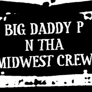 Big Daddy P and the Midwest Crew 的头像