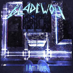 I Am Alive