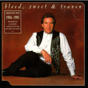 Will tura - Bloed, Zweet & Tranen Lyrics - Zortam Music