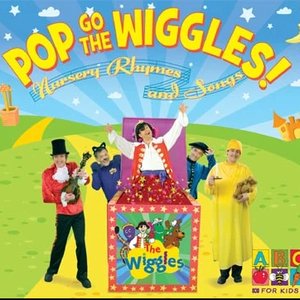 Pop Go The Wiggles - All Your Favourite Nursery Rhymes