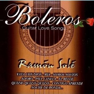 Boleros Guitar Love Songs
