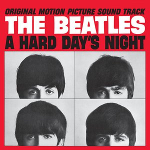 A Hard Day's Night (Original Motion Picture Soundtrack)