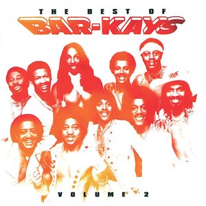 The Best Of The Bar-Kays (Vol. 2)