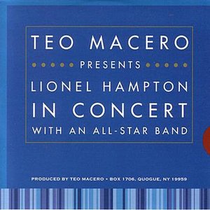 Teo Macero Presents Lionel Hampton in Concert