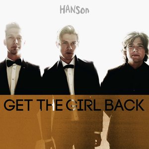 Get the Girl Back (Radio Edit) - Single