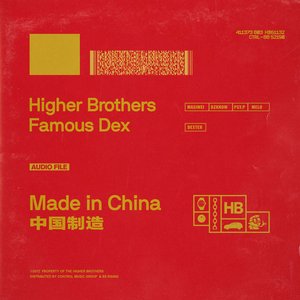 Made in China (feat. Famous Dex) - Single