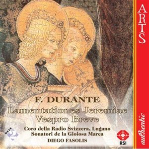 Durante: Lamentationes Jeremiae Prophetae - Vespro Breve