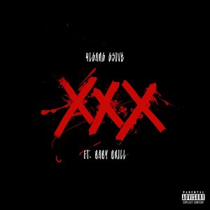 XXX - Single (feat. Baby Drill) - Single