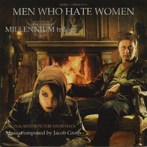 Men Who Hate Women (Original Motion Picture Soundtrack)