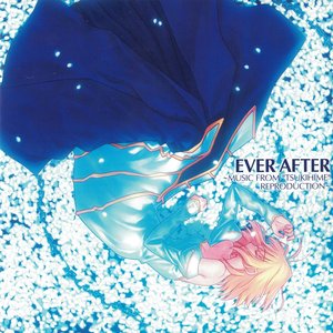 Ever After ~Music from "Tsukihime" Reproduction~