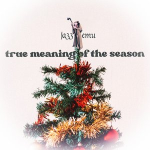 True Meaning of the Season