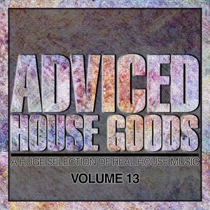 Adviced House Goods, Vol. 13