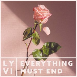 Everything Must End (feat. Sigrid Spångberg) - Single