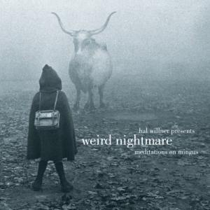 Weird Nightmare: Meditations on Mingus cover