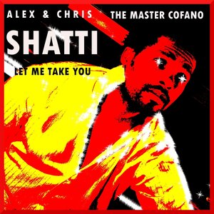 Let Me Take You (feat. Shatti)