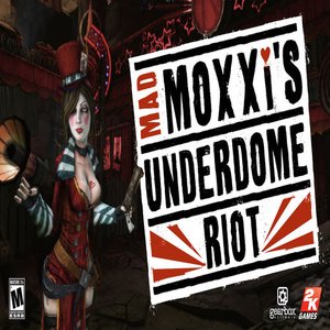 Bring out the Badasses - Borderlands: Mad Moxxi - Ringtone