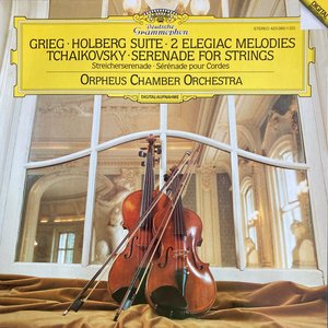 Grieg: Holberg Suite, Two Elegiac Melodies; Tchaikovsky: Serenade for Strings