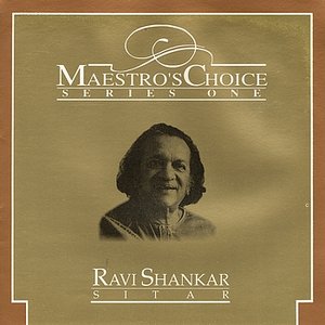 Maestro's Choice - Ravi Shankar