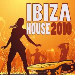 Ibiza House 2010