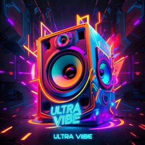 Ultra Vibe - Single