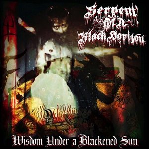 Wisdom Under a Blackened Sun