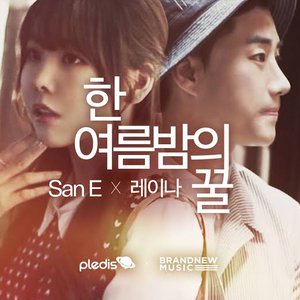 San E, Raina Project Single 'A midsummer night's sweetness'