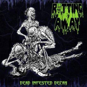Dead Infested Decay
