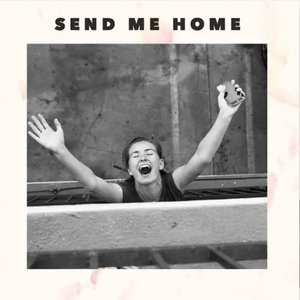 Send Me Home