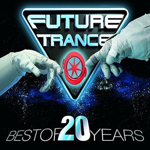 Future Trance: Best Of 20 Years