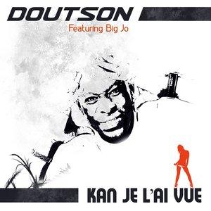 Kan je l'ai vue (feat. Big Jo)