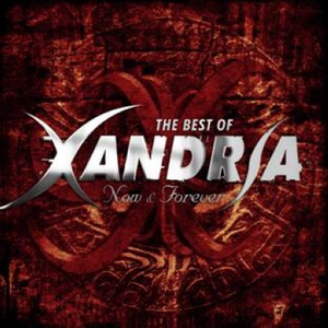Xandria - NOW AND FOREVER - Zortam Music