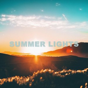SUMMER LIGHTS