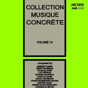 Collection Musique Concrète Volume 14