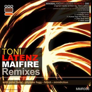 Maifire Remixes