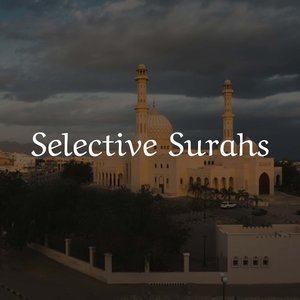 Selective Surahs