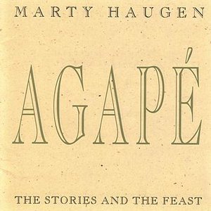 Agape: The Stories and the Feast