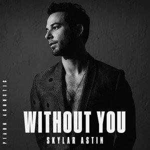 Without You (Piano Acoustic)