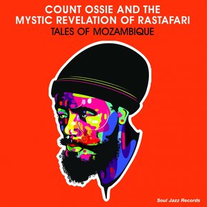 Soul Jazz Records presents Count Ossie & The Mystic Revelation of Rastafari - Tales of Mozambique