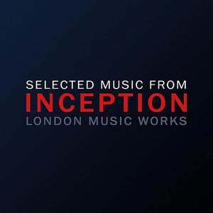 Selected Music From Inception