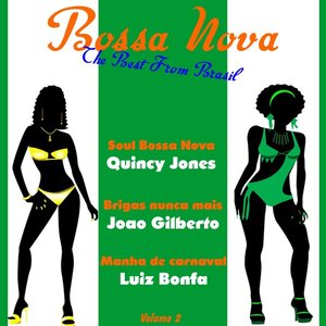 Bossa Nova the Best from Brasil, Vol. 2