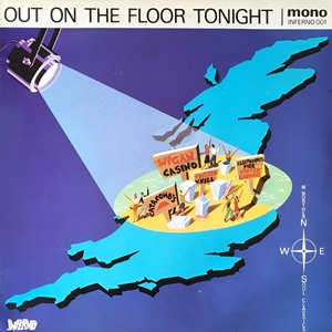 Out On The Floor Tonight