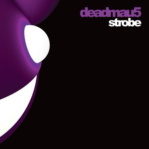Strobe (Remixes) - EP